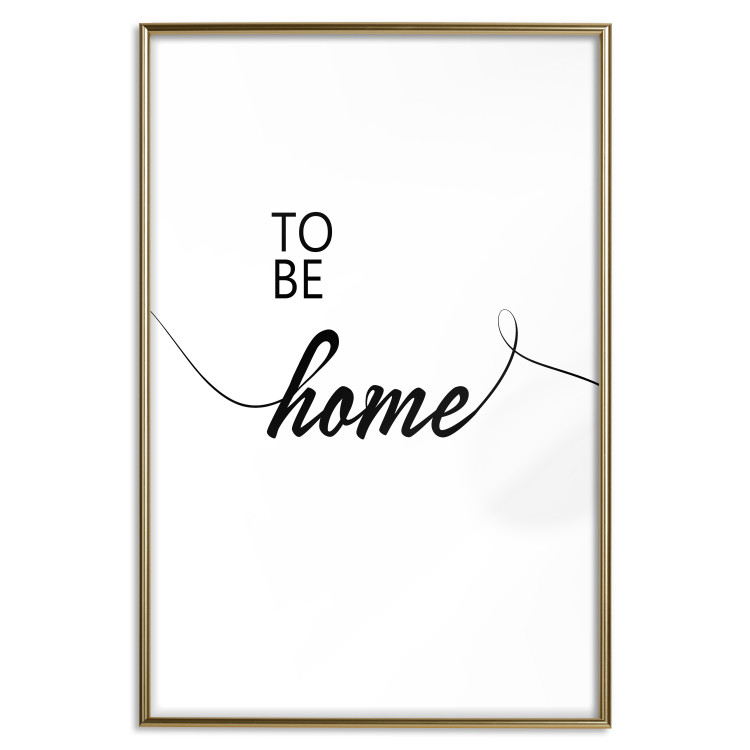 Wall Poster To Be Home - black English text on a contrasting white background 125793 additionalImage 16