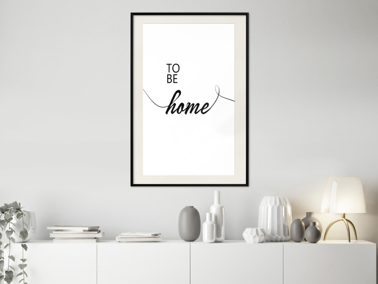 Wall Poster To Be Home - black English text on a contrasting white background 125793 additionalImage 22