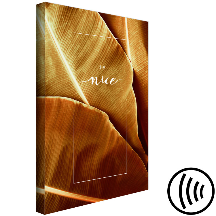 Canvas Print Botanical alter ego - botanical composition with banana leaves with subtitles in English ‘’Be nice’’ 123804 additionalImage 6