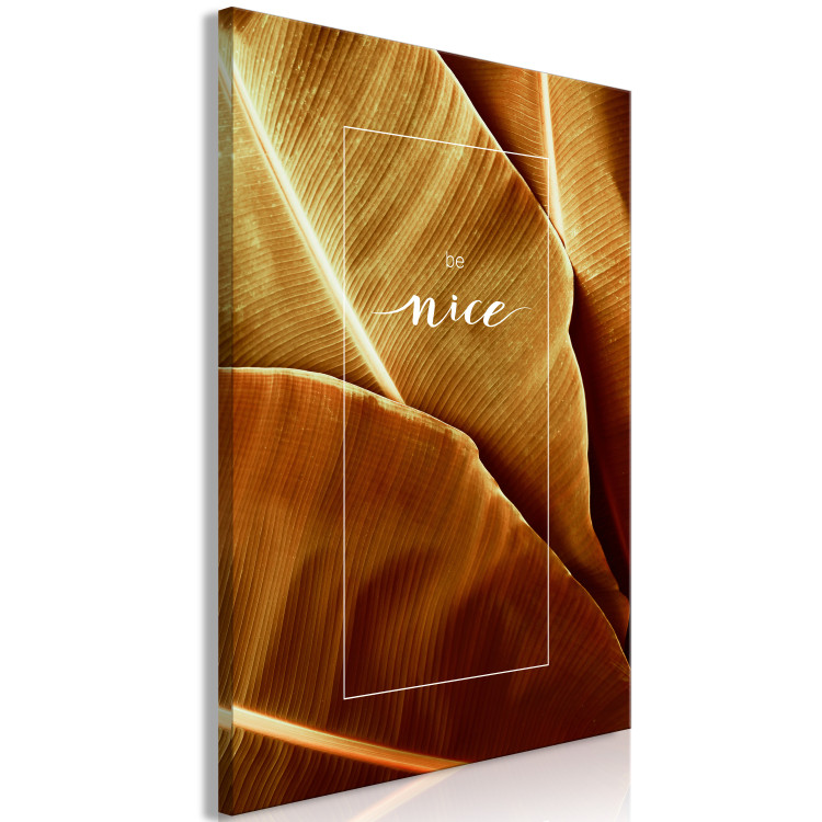 Canvas Print Botanical alter ego - botanical composition with banana leaves with subtitles in English ‘’Be nice’’ 123804 additionalImage 2
