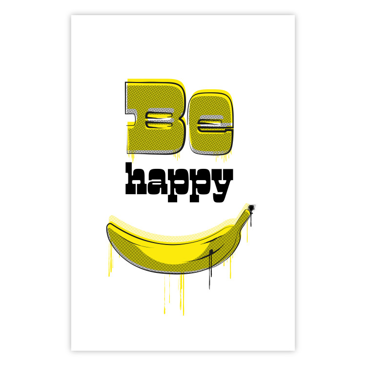 Poster Happy Banana - English text and a yellow fruit on a white background 132204 additionalImage 25