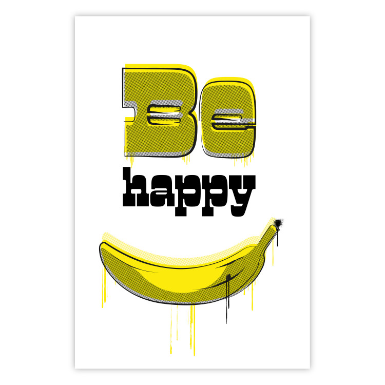 Poster Happy Banana - English text and a yellow fruit on a white background 132204