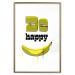 Poster Happy Banana - English text and a yellow fruit on a white background 132204 additionalThumb 18