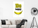 Poster Happy Banana - English text and a yellow fruit on a white background 132204 additionalThumb 4