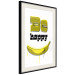 Poster Happy Banana - English text and a yellow fruit on a white background 132204 additionalThumb 2