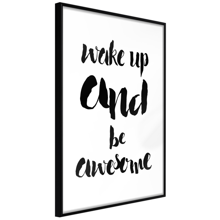 Poster Wake up and Be Awesome - black and white composition with English text 128924 additionalImage 6