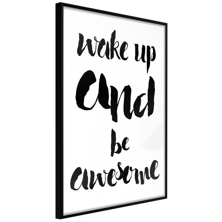 Poster Wake up and Be Awesome - black and white composition with English text 128924 additionalImage 11
