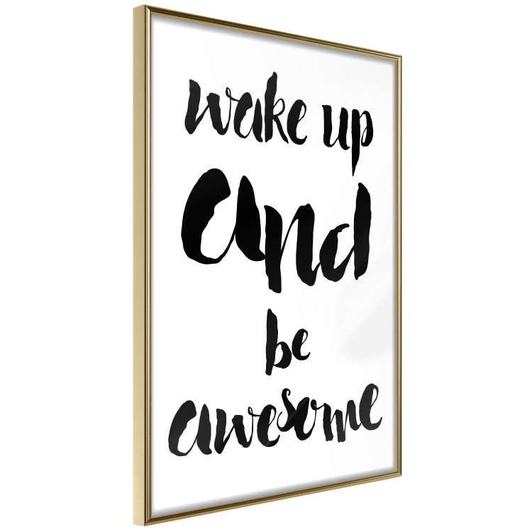 Poster Wake up and Be Awesome - black and white composition with English text 128924 additionalImage 12
