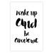 Poster Wake up and Be Awesome - black and white composition with English text 128924 additionalThumb 19