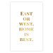 Poster Gold Home Is Best - English text in a quote format on a white background 122954 additionalThumb 25