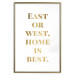 Poster Gold Home Is Best - English text in a quote format on a white background 122954 additionalThumb 16