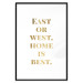 Poster Gold Home Is Best - English text in a quote format on a white background 122954 additionalThumb 17