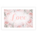 Poster Love - Romantic Inscription on a Rose Background Among Plants and Leaves 144754 additionalThumb 22