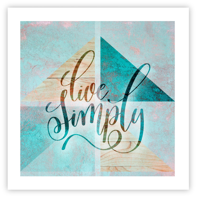 Wall Poster Live simply (square) - English text on a background with triangles and wood 116374 additionalImage 16