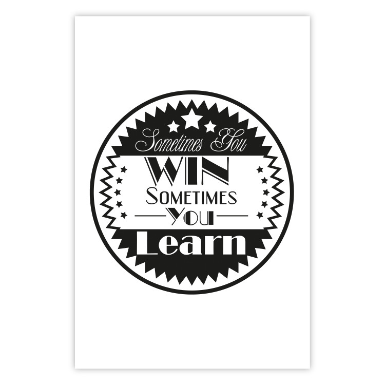 Wall Poster Sometimes You Win Sometimes You Learn - life message texts 114735