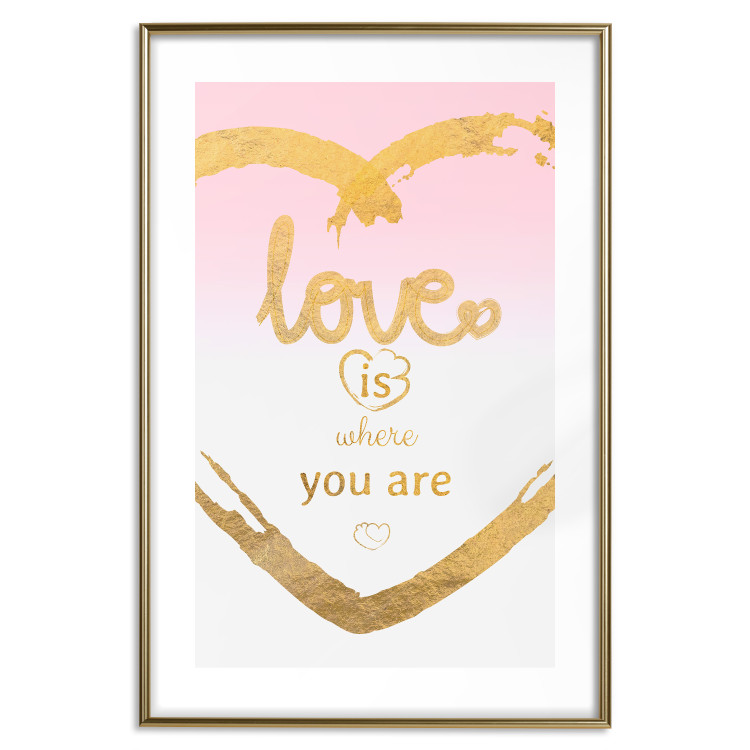 Poster Love Is Where You Are - golden heart and romantic English text 125235 additionalImage 16