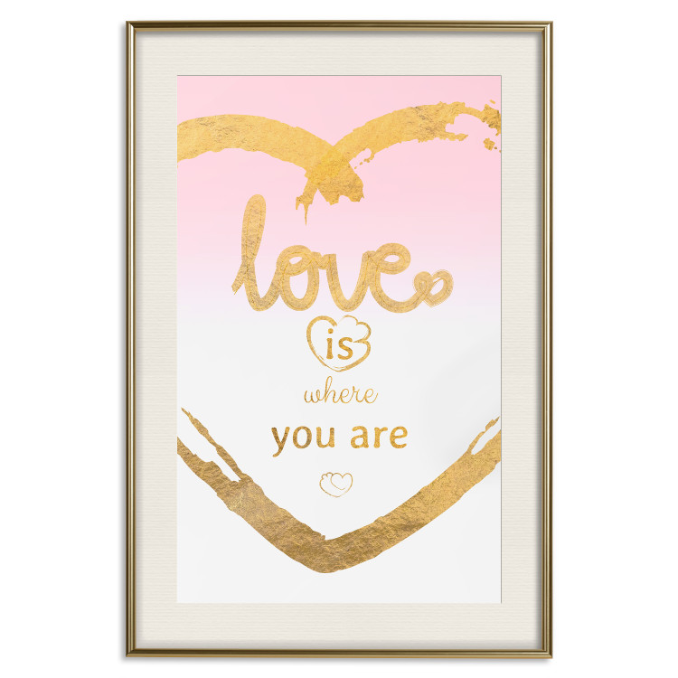 Poster Love Is Where You Are - golden heart and romantic English text 125235 additionalImage 19