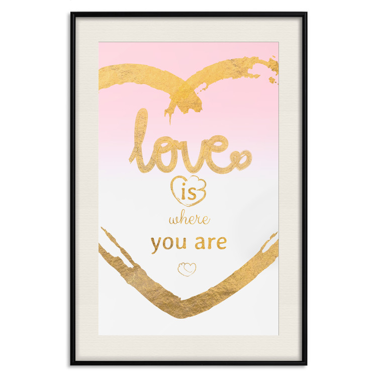 Poster Love Is Where You Are - golden heart and romantic English text 125235 additionalImage 18