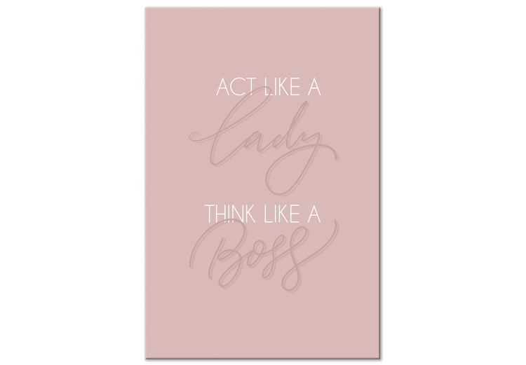 Canvas Print Act like a lady, think like a boss - a typographic composition with an inscription in English on a pink background 135535