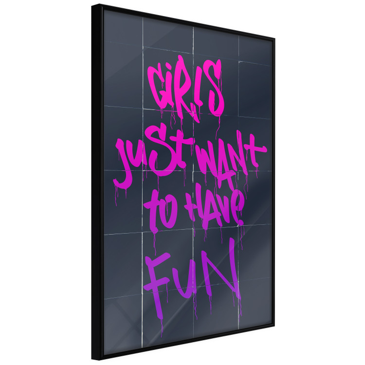 Wall Poster Girls Just Want to Have Fun - English inscription in graffiti style 124445 additionalImage 10