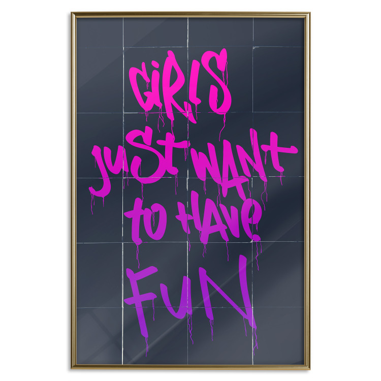 Wall Poster Girls Just Want to Have Fun - English inscription in graffiti style 124445 additionalImage 15