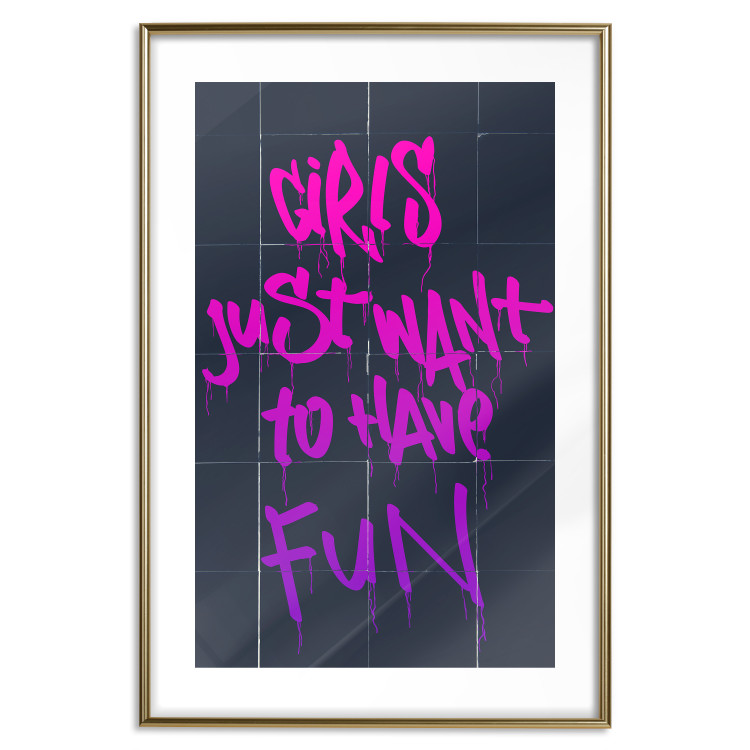 Wall Poster Girls Just Want to Have Fun - English inscription in graffiti style 124445 additionalImage 16