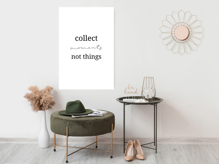 Wall Poster Collect Moments Not Things - Minimalist Typography on a White Background 146145 additionalImage 9