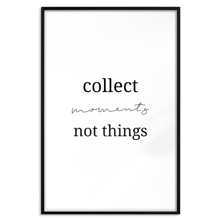 Wall Poster Collect Moments Not Things - Minimalist Typography on a White Background 146145 additionalImage 20