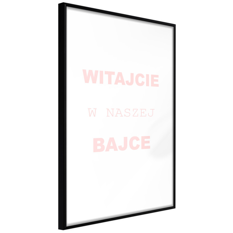 Wall Poster Welcome to Our Fairy Tale - pink Polish texts on a white background 122855 additionalImage 11