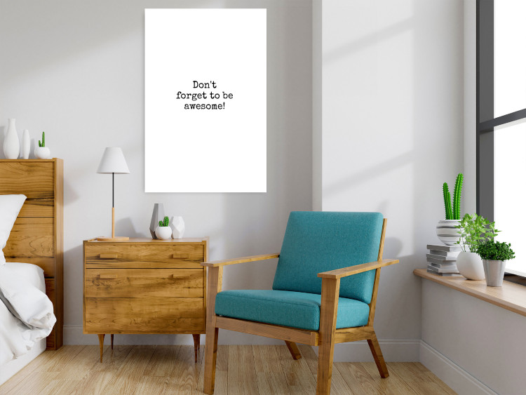 Poster Don't Forget to Be Awesome! - black English texts on a white background 122955 additionalImage 7
