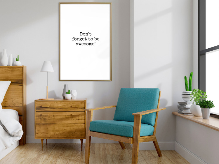 Poster Don't Forget to Be Awesome! - black English texts on a white background 122955 additionalImage 10