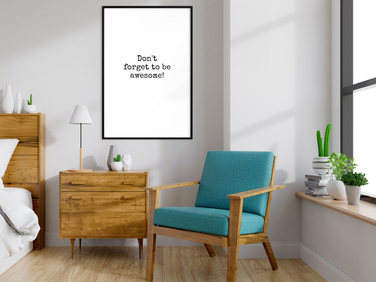 Poster Don't Forget to Be Awesome! - black English texts on a white background 122955 additionalImage 8