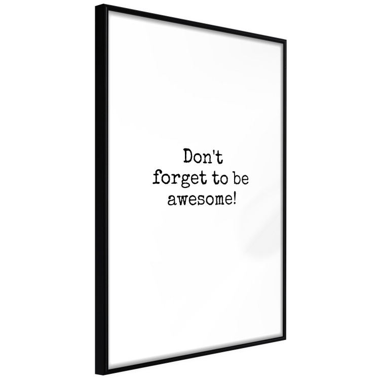Poster Don't Forget to Be Awesome! - black English texts on a white background 122955 additionalImage 2