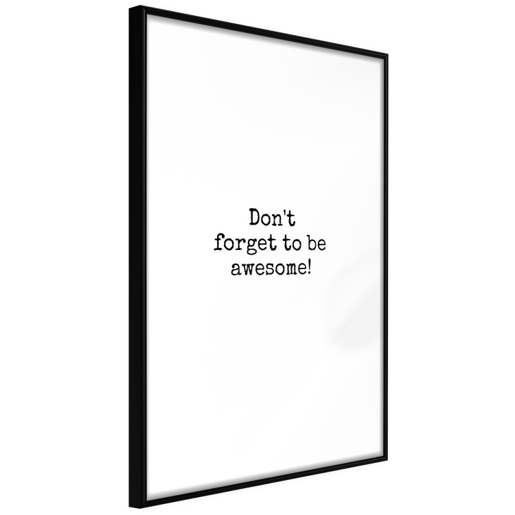 Poster Don't Forget to Be Awesome! - black English texts on a white background 122955 additionalImage 12