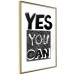 Wall Poster Yes you can - black and white composition with texts on a patterned background 116365 additionalThumb 6