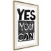 Wall Poster Yes you can - black and white composition with texts on a patterned background 116365 additionalThumb 2