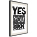 Wall Poster Yes you can - black and white composition with texts on a patterned background 116365 additionalThumb 3