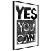 Wall Poster Yes you can - black and white composition with texts on a patterned background 116365 additionalThumb 10