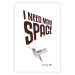 Poster I Need More Space - English text with a bird motif on a white background 122865