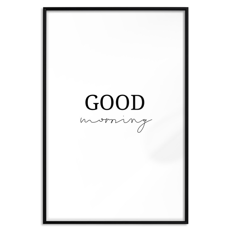 Poster Good Morning - Positive Minimalist Sentence on a White Background 146175 additionalImage 19