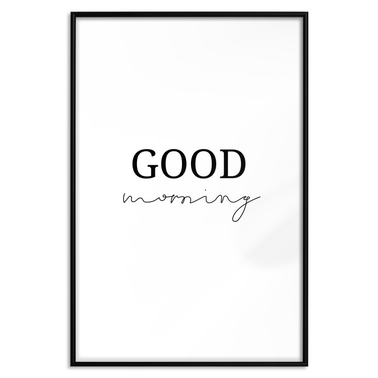 Poster Good Morning - Positive Minimalist Sentence on a White Background 146175 additionalImage 17