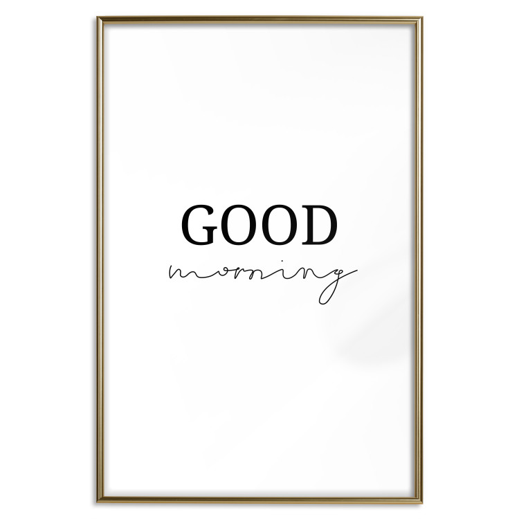 Poster Good Morning - Positive Minimalist Sentence on a White Background 146175 additionalImage 16