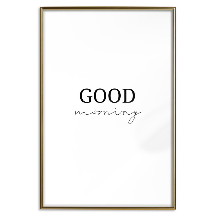 Poster Good Morning - Positive Minimalist Sentence on a White Background 146175 additionalImage 20