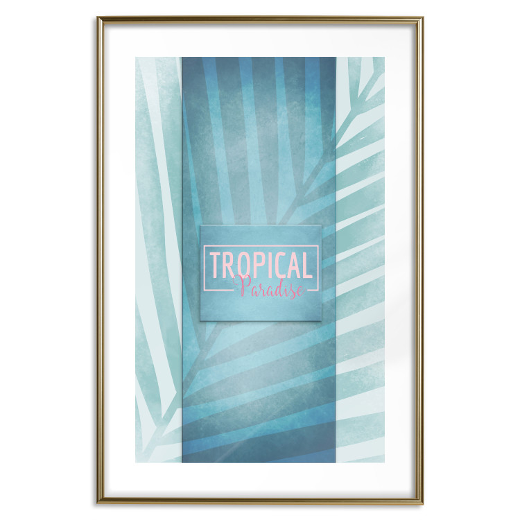 Wall Poster Tropical Paradise - English inscriptions on background of blue leaf 123985 additionalImage 14