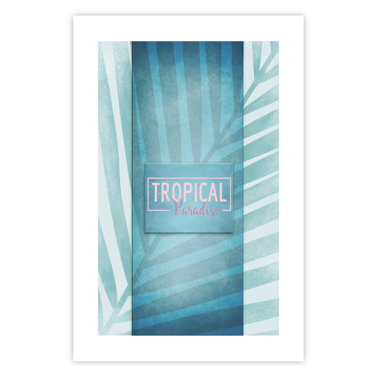 Wall Poster Tropical Paradise - English inscriptions on background of blue leaf 123985 additionalImage 25