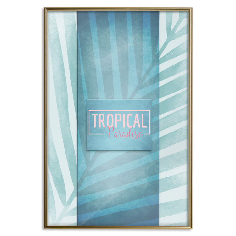 Wall Poster Tropical Paradise - English inscriptions on background of blue leaf 123985 additionalImage 16