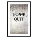 Wall Poster Don't Quit - black English texts on a concrete texture background 122826 additionalThumb 17