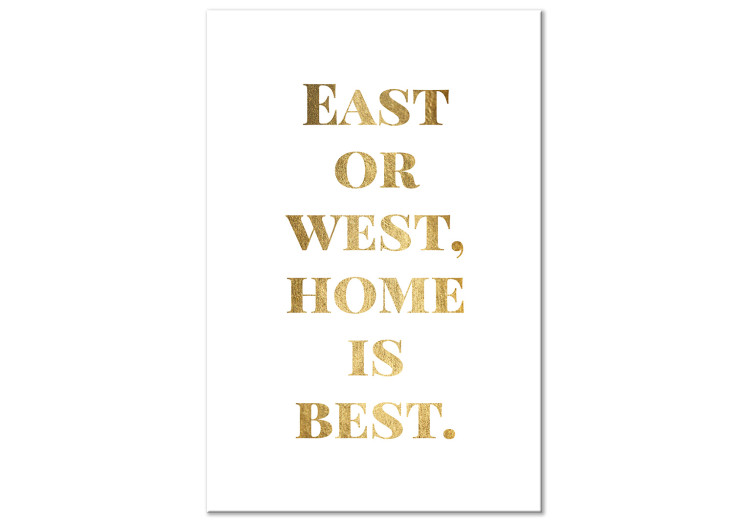 Canvas Art Print Gold word Home is best - golden english text on white background 122926