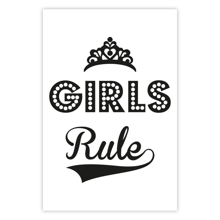 Wall Poster Girls Rule - black and white composition with decorative English texts 114736
