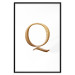 Wall Poster Golden Q - composition with one of the alphabet letters in an elegant rendition 118336 additionalThumb 15